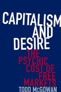 Cover: Capitalism and Desire - Columbia University Press