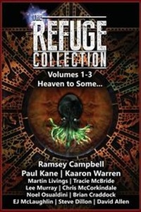 Enlarge image Cover: The Refuge Collection Book 1 - Oz Horror Con