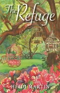 Cover: The Refuge - SDP Publishing Solutions, LLC