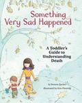Cover: Something Very Sad Happened - American Psychological Association