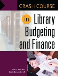 Abbildung von: Crash Course in Library Budgeting and Finance - Libraries Unlimited