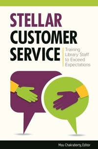 Abbildung von: Stellar Customer Service - Libraries Unlimited