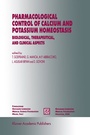 Cover: Pharmacological Control of Calcium and Potassium Homeostasis - Springer