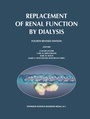 Cover: Replacement of Renal Function by Dialysis - Kluwer Academic Publishers