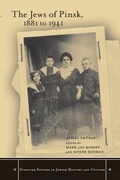 Cover: The Jews of Pinsk, 1881 to 1941 - Stanford University Press