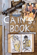 Cover: Cain's Book - Grove Press / Atlantic Monthly Press