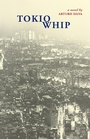 Cover: Tokio Whip - Stone Bridge Press