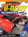 Cover: Mopar B-Body Restoration - CarTech Inc.
