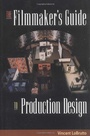 Cover: The Filmmaker's Guide to Production Design - Allworth Press