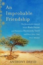Cover: An Improbable Friendship - Arcade Publishing