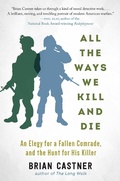 Cover: All the Ways We Kill and Die - Arcade Publishing