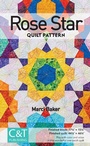 Cover: Rose Star Quilt Pattern - C&T Publishing
