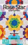 Cover: Rose Star Quilt Pattern - C&T Publishing