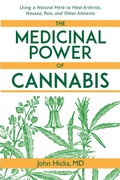 Cover: The Medicinal Power of Cannabis - Skyhorse Publishing