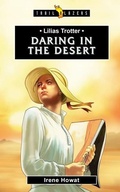 Cover: Lilias Trotter: Daring in the Desert - Christian Focus 4Kids