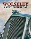 Cover: Wolseley a Very British Car - Herridge & Sons Ltd