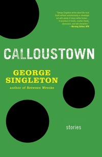 Enlarge image Cover: Calloustown - Dzanc Books