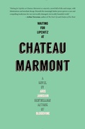 Cover: Waiting for Lipchitz at Chateau Marmont - Simon + Schuster LLC