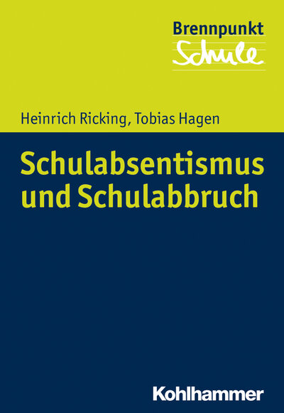 Abbildung von: Schulabsentismus und Schulabbruch - Kohlhammer