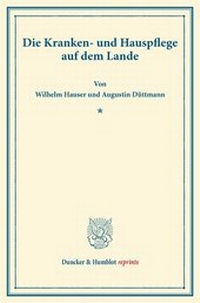 Abbildung von: Die Kranken- und Hauspflege auf dem Lande. - Duncker & Humblot