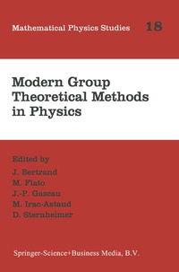 Enlarge image Cover: Modern Group Theoretical Methods in Physics - Springer