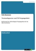 Cover: Notstandsgesetze und NS-Vergangenheit - Grin Verlag