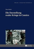 Cover: Die Darstellung realer Kriege in Comics - Peter Lang Verlag