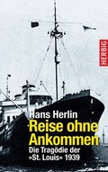 Cover: Reisen ohne Ankommen - F. A. Herbig Verlagsbuchhandlung GmbH
