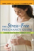 Cover: The Stress-free Pregnancy Guide - Amacom