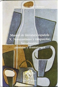 Abbildung von: Novecentismo y vanguardia : introducción, prosistas y dramaturgos - Hualde Alfaro, Luis Enrique y Pascual Loyarte, Unai