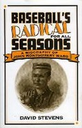 Cover: Baseball's Radical for All Seasons - Scarecrow Press