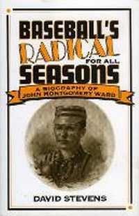 Enlarge image Cover: Baseball's Radical for All Seasons - Scarecrow Press