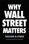 Cover: Why Wall Street Matters - Random House USA Inc