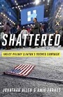 Cover: Shattered - Crown Publishing Group, Division of Random House Inc