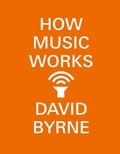 Cover: How Music Works - Crown