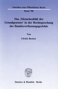 Abbildung von: Das >Menschenbild des Grundgesetzes< in der Rechtsprechung des Bundesverfassungsgerichts. - fibre