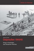 Cover: Ostpreu&szlig;en 1944/45 - Brill | Sch&ouml;ningh
