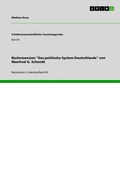 Cover: Buchrezension "Das politische System Deutschlands" von Manfred G. Schmidt - Politikwissenschaftliche Forschungsreihe