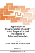 Bild: Applications of Organometallic Chemistry in the Preparation and Processing of Advanced Materials - Kluwer Academic Publishers