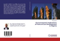 Abbildung von: Environmental Implications of Natural Gas Development in Nigeria - LAP Lambert Academic Publishing