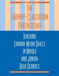 Cover: The Library-Classroom Partnership - Scarecrow Press