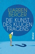 Cover: Die Kunst des klugen Fragens - Piper