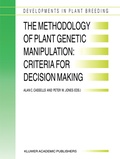 Cover: The Methodology of Plant Genetic Manipulation: Criteria for Decision Making - Springer