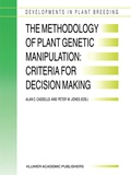 Cover: The Methodology of Plant Genetic Manipulation: Criteria for Decision Making - Springer