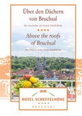 Cover: &Uuml;ber den D&auml;chern von Bruchsal / Above the roofs of Bruchsal - verlag regionalkultur