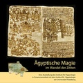 Cover: &Auml;gyptische Magie im Wandel der Zeiten - heiBOOKS