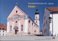 Cover: Stadtpfarrkirche St. Jakob Cham - Dr. Peter Morsbach Verlag