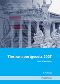 Bild: Tiertransportgesetz 2007 - Pro Libris Verlagsgesellschaft