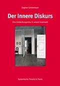Cover: Der Innere Diskurs - Vereinigte Druckereibetriebe Laupp & G&ouml;bel