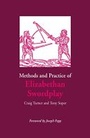 Cover: Methods and Practice of Elizabethan Swordplay - Southern Illinois University Press